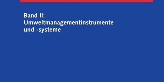 Internationales Umweltmanagement: Band 2 Internationales Umweltmanagement: Band 2