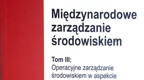Miedzynarodowe zarzadzanie srodowiskiem T III Miedzynarodowe zarzadzanie srodowiskiem T III