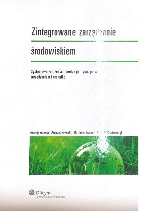 Zintegrowane zarządzanie środowiskiem Zintegrowane zarządzanie środowiskiem